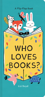 Паперова книга «Who Loves Books?», автор Лізі Бойд - фото №1 - мініатюра