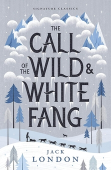 Паперова книга «The Call of the Wild and White Fang», автор Джек Лондон - фото №2 - мініатюра