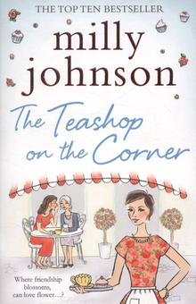 Бумажная книга «The Teashop on the Corner», автор Милли Джонсон - фото №1 - миниатюра