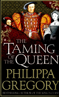 Бумажная книга «The Taming of the Queen», автор Филиппа Грегори - фото №1 - миниатюра