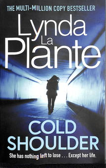 Бумажная книга «Cold Shoulder», автор Линда Ла Плант - фото №1 - миниатюра