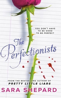 Бумажная книга «The Perfectionists», автор Сара Шепард - фото №1 - миниатюра