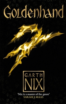 Бумажная книга «Goldenhand: The latest thrilling adventure in the internationally bestselling fantasy series», автор Гарт Никс - фото №1 - миниатюра