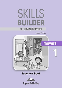 Паперова книга «Skills Builder Movers 1 Teacher's Book», автор Дженні Дулі - фото №1 - мініатюра