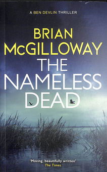 Паперова книга «The Nameless Dead», автор Брайан МакГілловей - фото №1 - мініатюра