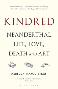 Бумажная книга «Kindred: Neanderthal Life, Love, Death and Art», автор Ребекка Рагг Сайкс - фото №3 - миниатюра