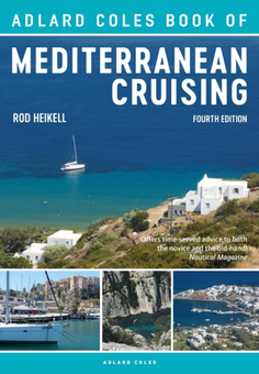Бумажная книга «The Adlard Coles Book of Mediterranean Cruising», автор Род Хейкелл - фото №1 - миниатюра
