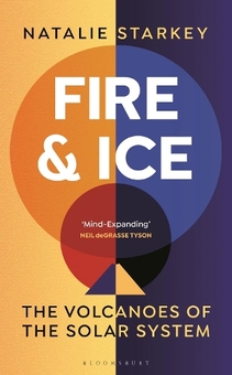 Бумажная книга «Fire and Ice: The Volcanoes of the Solar System», автор Натали Старки - фото №1 - миниатюра