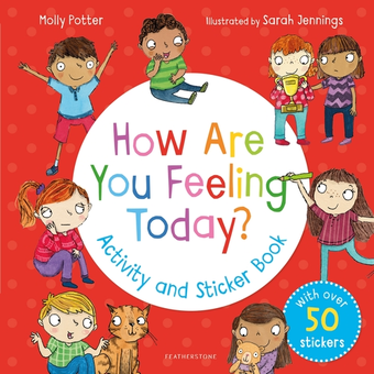 Бумажная книга «How Are You Feeling Today? Activity and Sticker Book», автор Молли Поттер - фото №1 - миниатюра