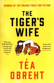 Паперова книга «The Tiger's Wife», автор Теа Обрехт - фото №1 - мініатюра