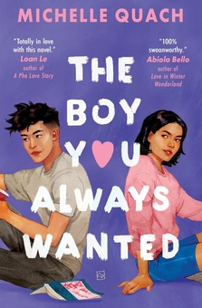 Бумажная книга «The Boy You Always Wanted», автор Мишель Куах - фото №1 - миниатюра