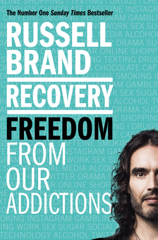 Бумажная книга «Recovery: Freedom From Our Addictions», автор Рассел Брэнд - фото №1 - миниатюра