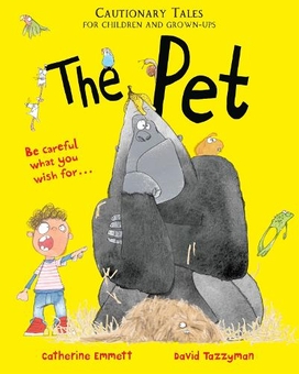 Бумажная книга «The Pet: Cautionary Tales for Children and Grown-ups», автор Кэтрин Эмметт - фото №1 - миниатюра