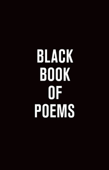 Бумажная книга «Black Book of Poems», автор Винсент Хунанян - фото №1 - миниатюра