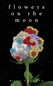 Паперова книга «Flowers on the Moon», автор Біллі Чапата - фото №1 - мініатюра