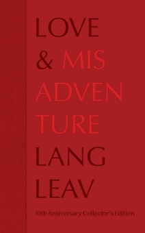 Бумажная книга «Love & Misadventure. 10th Anniversary Collector's Edition», автор Ланг Лив - фото №2 - миниатюра