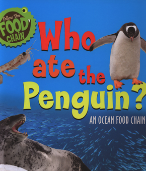 Бумажная книга «Who Ate the Penguin?», автор Сара Ридли - фото №1 - миниатюра