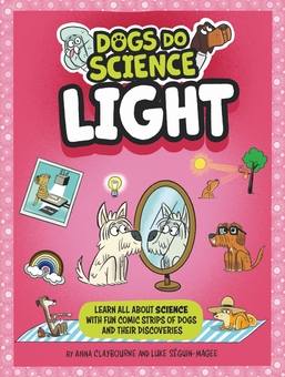 Бумажная книга «Dogs Do Science. Light», автор Анна Клейборн - фото №1 - миниатюра