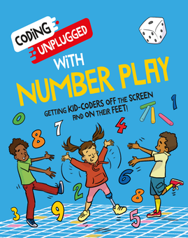 Паперова книга «Coding Unplugged: With Number Play», автор Кейтлін Сіу - фото №1 - мініатюра