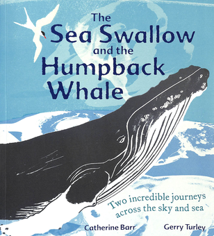Бумажная книга «The Sea Swallow and the Humpback Whale. Two Incredible Journeys Across the Sky and Sea», автор Кэтрин Барр - фото №1 - миниатюра