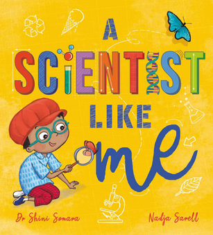 Паперова книга «A Scientist Like Me», автор Шині Сомара - фото №1 - мініатюра