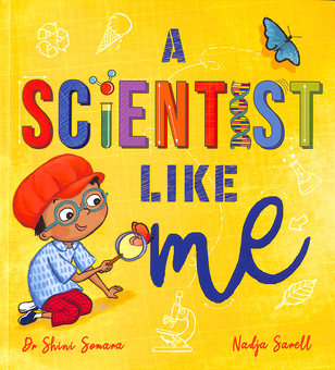Бумажная книга «A Scientist Like Me», автор Шини Сомара - фото №1 - миниатюра