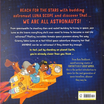 Бумажная книга «We Are All Astronauts: Discover what it takes to be a space explorer!», автор Кейт Панкхёрст - фото №2 - миниатюра