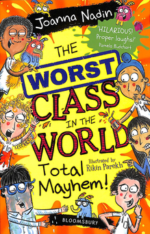 Бумажная книга «The Worst Class in the World Total Mayhem», автор Джоанна Надин - фото №1 - миниатюра