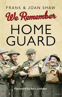 Бумажная книга «We Remember the Home Guard», автор Фрэнк Шоу - фото №1 - миниатюра