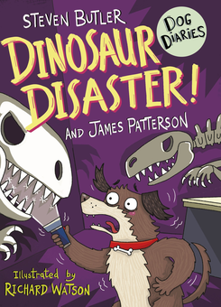 Бумажная книга «Dog Diaries. Dinosaur Disaster!. Book 6», авторов Джеймс Паттерсон, Стивен Батлер - фото №1 - миниатюра