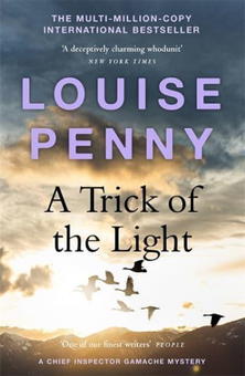 Бумажная книга «A Trick of the Light», автор Луиз Пенни - фото №1 - миниатюра
