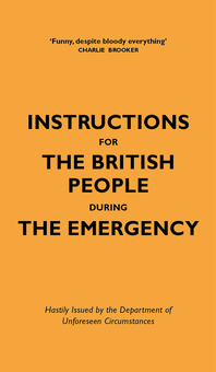 Паперова книга «Instructions for the British People During The Emergency», авторів Джейсон Хейзлі, Ніко Татарович - фото №1 - мініатюра