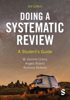 Бумажная книга «Doing a Systematic Review: A Student's Guide», авторов М. Джемма Черри, Анджела Боланд, Румона Диксон - фото №1 - миниатюра