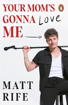 Книга «Your Mom's Gonna Love Me» – Метт Райф, купити за ціною 876