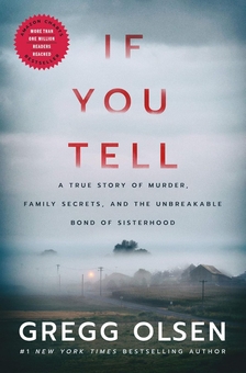 Бумажная книга «If You Tell», автор Грегг Олсен - фото №1 - миниатюра