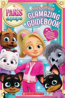 Бумажная книга «Paris & Pups: Glamazing Guidebook», автор Sсholastiс Inс. - фото №1 - миниатюра
