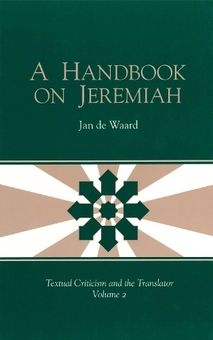 Бумажная книга «A Handbook on Jeremiah», автор Ян де Ваард - фото №1 - миниатюра