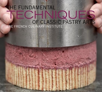Бумажная книга «The Fundamental Techniques of Classic Pastry Arts», автор Джудит Чоут - фото №1 - миниатюра