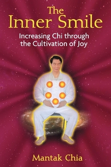 Бумажная книга «Inner Smile: Increasing Chi Through the Cultivation of Joy», автор Мантак Чиа - фото №1 - миниатюра