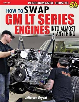 Бумажная книга «How to Swap GM LT-Series Engines into Almost Anything», автор Джефферсон Брайант - фото №1 - миниатюра