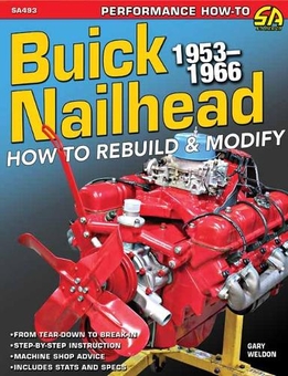 Бумажная книга «Buick Nailhead. How to Rebuild and Modify 1953-1966», автор Гэри Велдон - фото №1 - миниатюра