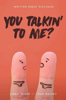 Паперова книга «You Talkin To Me? Writing Great Dialogue», авторів Лінда Сегер, Джон Вінстон Рейні - фото №1 - мініатюра
