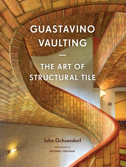 Бумажная книга «Guastavino Vaulting. The Art of Structural Tile», автор Джон Охсендорф - фото №1 - миниатюра