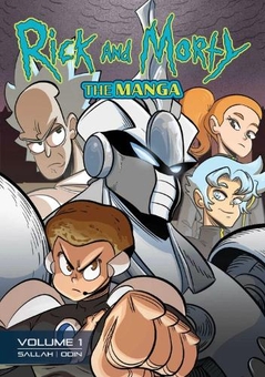 Бумажная книга «Rick and Morty. The Manga Vol. 1. Get in the Robot, Morty!», автор Алисса М. Салах - фото №1 - миниатюра