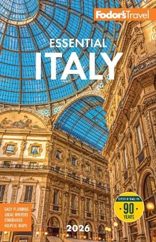 Книга «Fodor's Essential Italy 2026» – Fodor's Travel Guides