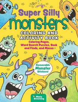 Бумажная книга «Super Silly Monsters. Coloring and Activity Book: Coloring Pages, Word Search, Puzzles, Mazes, and Removable Monster Stickers», автор Мари Браунинг - фото №2 - миниатюра