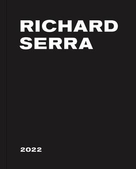 Бумажная книга «Richard Serra: 2022», автор Ричард Серра - фото №1 - миниатюра