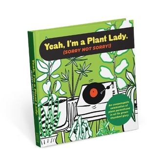 Паперова книга «I'm a Plant Lady. Sorry Not Sorry » - фото №1 - мініатюра