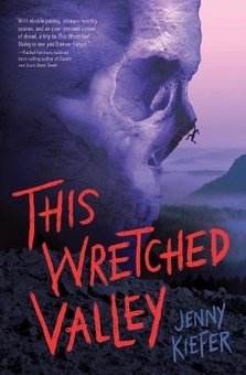 Бумажная книга «This Wretched Valley», автор Дженни Кифер - фото №1 - миниатюра