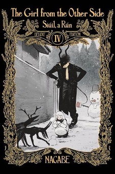 Паперова книга «The Girl From the Other Side: Siúil, a Rún. Deluxe Edition. Volume 10-11», автор Нагабе - фото №1 - мініатюра